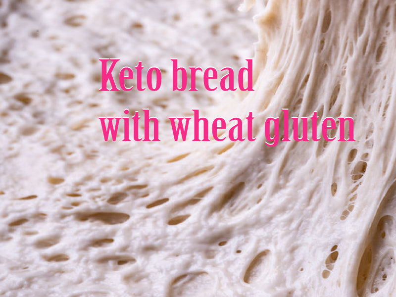 Keto Bread with Wheat gluten Low carb