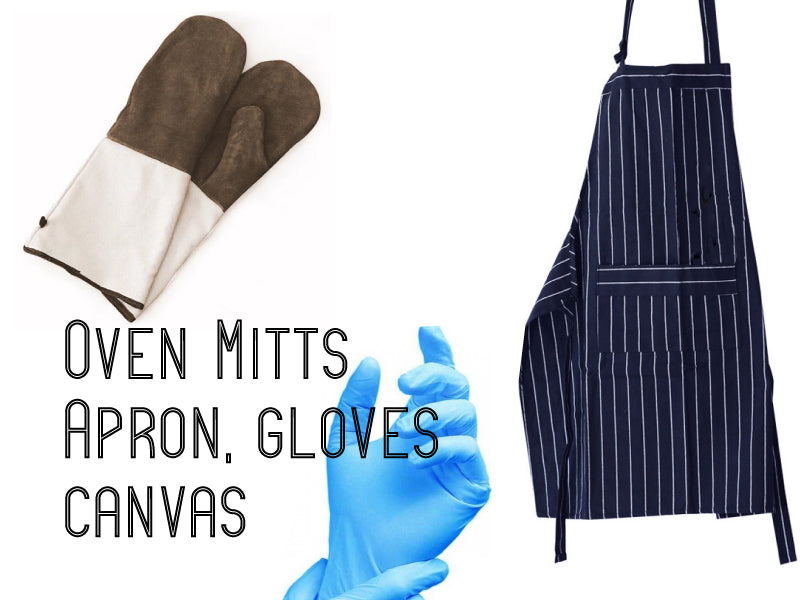 
    Aprons | Mitts |Gloves
  