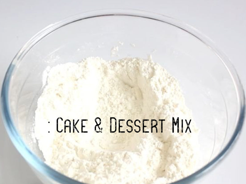 
    Dessert Mix, Cake Mix
  