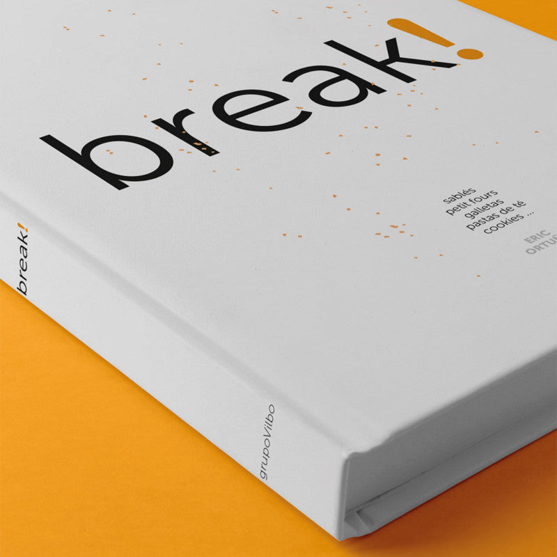 BREAK! BY ERIC ORTUÑO